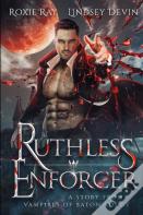 Ruthless Enforcer