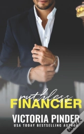 Ruthless Financier