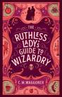Ruthless Lady'S Guide To Wizardry - Preview