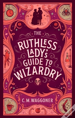 Capa do artigo Ruthless Lady'S Guide To Wizardry