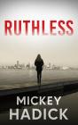 Ruthless - Preview