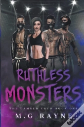 Ruthless Monsters