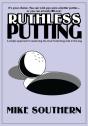 Ruthless Putting - Preview