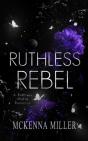 Ruthless Rebel - Preview