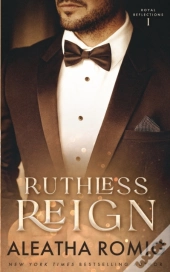 Ruthless Reign