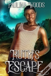Ruth'S Escape