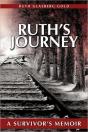 Ruth'S Journey: A Survivor'S Memoir - Preview