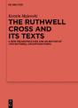 Ruthwell Cross And Its Texts - Preview