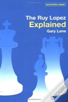 Ruy Lopez Explained