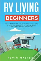 Rv Living For Beginners