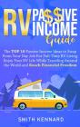 Rv Passive Income Guide: The Top 10 Pass - Preview