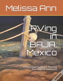 Capa do artigo Rving In Baja, Mexico