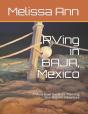 Rving In Baja, Mexico - Preview