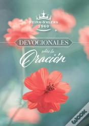 Capa do artigo Rvr 1960 Devocionales Sobre La Oración / Rvr 1960 Prayer Devotionals