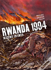 Capa do artigo Rwanda 1994 T.1 ; Descente En Enfer