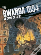 Capa do artigo Rwanda 1994 T.2 ; Le Camp De La Vie