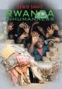 Rwanda Inhumanness - Preview
