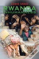 Rwanda Inhumanness