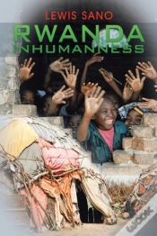 Capa do artigo Rwanda Inhumanness