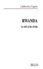 Rwanda : Le Réel Et Les Récits - Preview