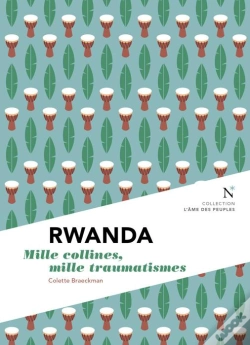 Capa do artigo Rwanda ; Mille Collines, Mille Douleurs