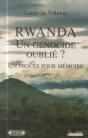Rwanda, Un Genocide Oublie ? Un Proces Pour Memoire - Preview
