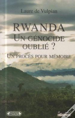 Capa do artigo Rwanda, Un Genocide Oublie ? Un Proces Pour Memoire