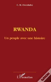 Capa do artigo Rwanda, Un Peuple Avec Une Histoire
