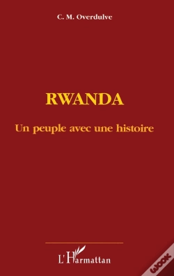 Capa do artigo Rwanda, Un Peuple Avec Une Histoire