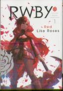 Rwby: Official Manga Anthology, Vol. 1