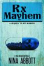 Rx Mayhem - Preview