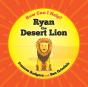 Ryan The Desert Lion - Preview
