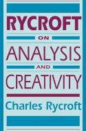 Rycroft On Analysis And Creativity