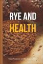 Rye And Health - Preview