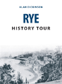 Rye History Tour - Preview