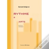 Rythme Et Arts ; Les Fins De L'Architecture