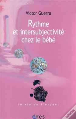 Capa do artigo Rythme Et Intersubjectivité Chez Le Bébé