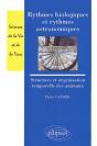 Rythmes Biologiques Et Rythmes Astronomiques - Structure Et Organisation Temporelles Des Animaux - Preview