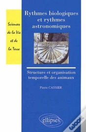 Capa do artigo Rythmes Biologiques Et Rythmes Astronomiques - Structure Et Organisation Temporelles Des Animaux