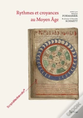 Rythmes Et Croyances Au Moyen Âge