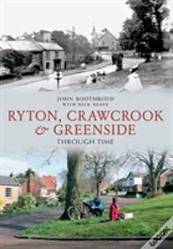 Capa do artigo Ryton, Crawcrook & Greenside Through Time