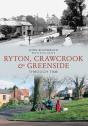 Ryton, Crawcrook & Greenside Through Time - Preview