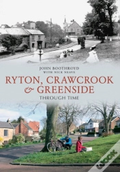 Capa do artigo Ryton, Crawcrook & Greenside Through Time