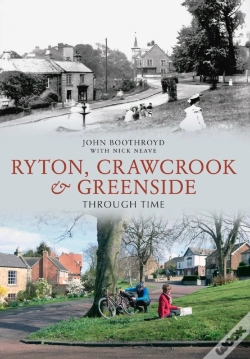 Capa do artigo Ryton, Crawcrook & Greenside Through Time