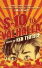 S-10 To Valhalla - Preview