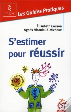 Capa do artigo S Estimer Pour Reussir