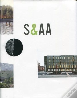 Capa do artigo S Et Aa ; Patrick Schweitzer Et Associés Architectes ; Une Grande Agence Strasbourgeoise