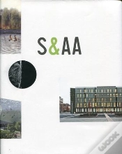 Capa do artigo S Et Aa ; Patrick Schweitzer Et Associés Architectes ; Une Grande Agence Strasbourgeoise