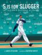 S Is For Slugger - Preview