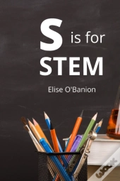 S Is For Stem